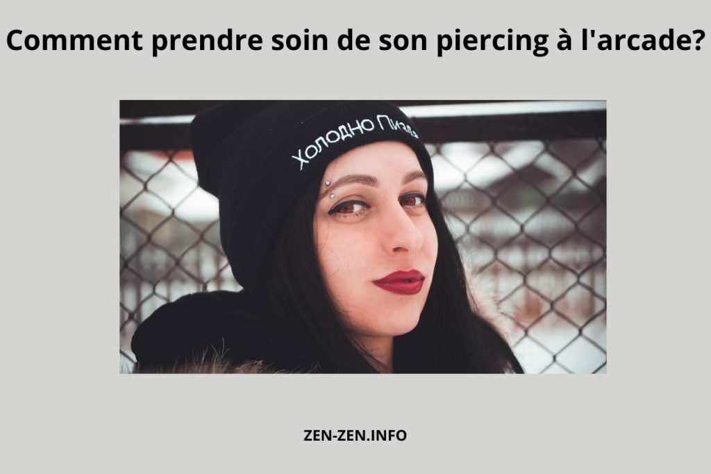 prendre soin piercing arcade